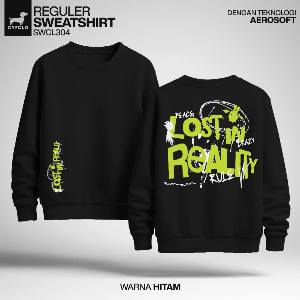 CYFCLO Sweater Crewneck Fleece Sablon DTF Unisex Adem dan Keren | SWCL304-Lost in Reality