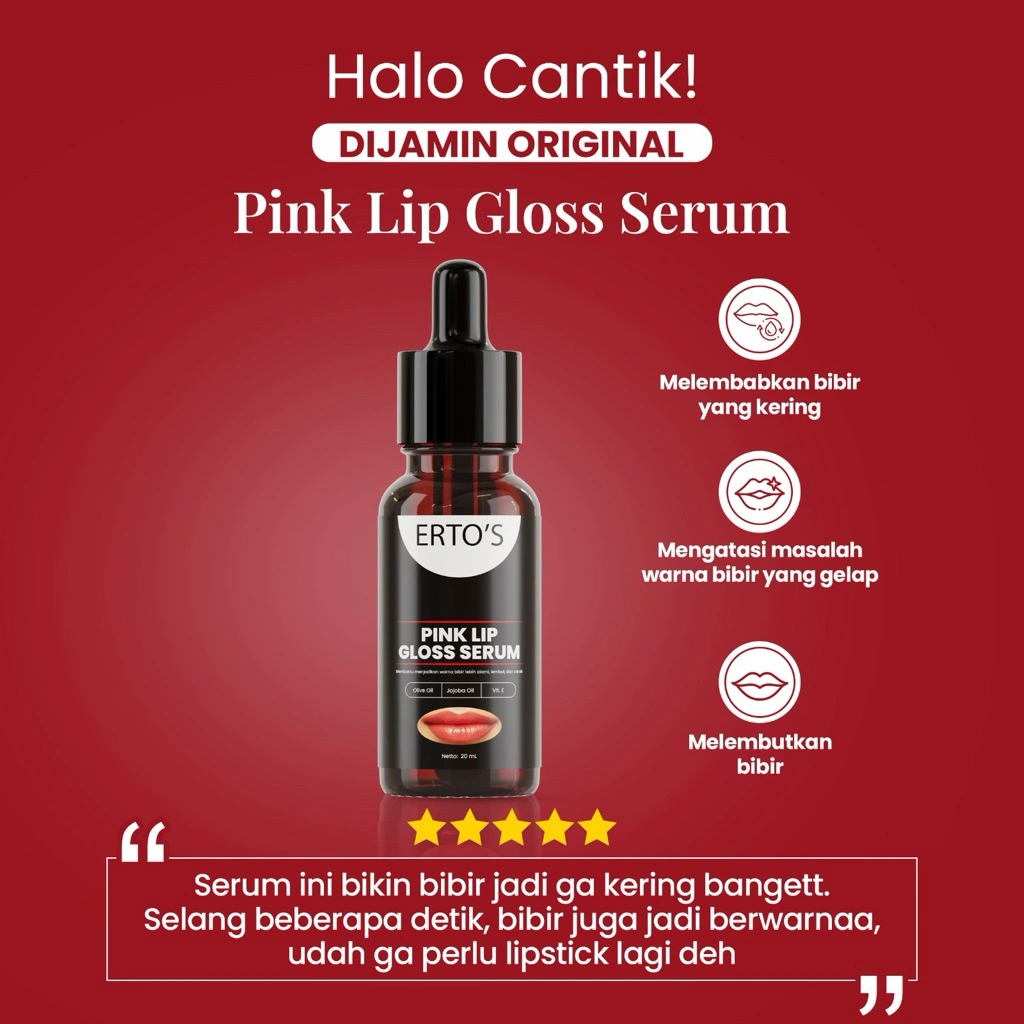 Erto's Pink Lip Gloss Serum Lip Serum 10 ml Melembabkan Bibir Mencerahkan Bibir Hitam Serum Bibir