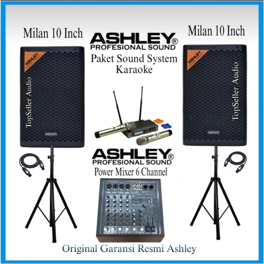 Sound System Karaoke Speaker 10 Inch Ashley Milan10 Original Power Mixer Ashley 6 Channel Mic 2 Wireless Komplit Garansi Resmi Ashley