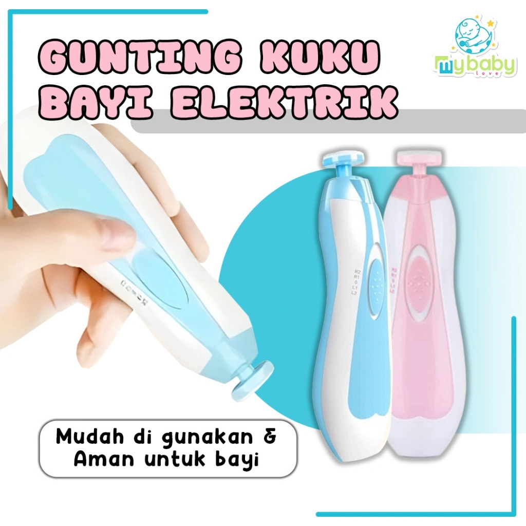 GUNTING KUKU BAYI ELEKTRIK SET Baby Care Electric Nail Trimmer Peralatan Pemotong Kuku Bayi New Born Clippers Set Tool Perlengkapan Bayi