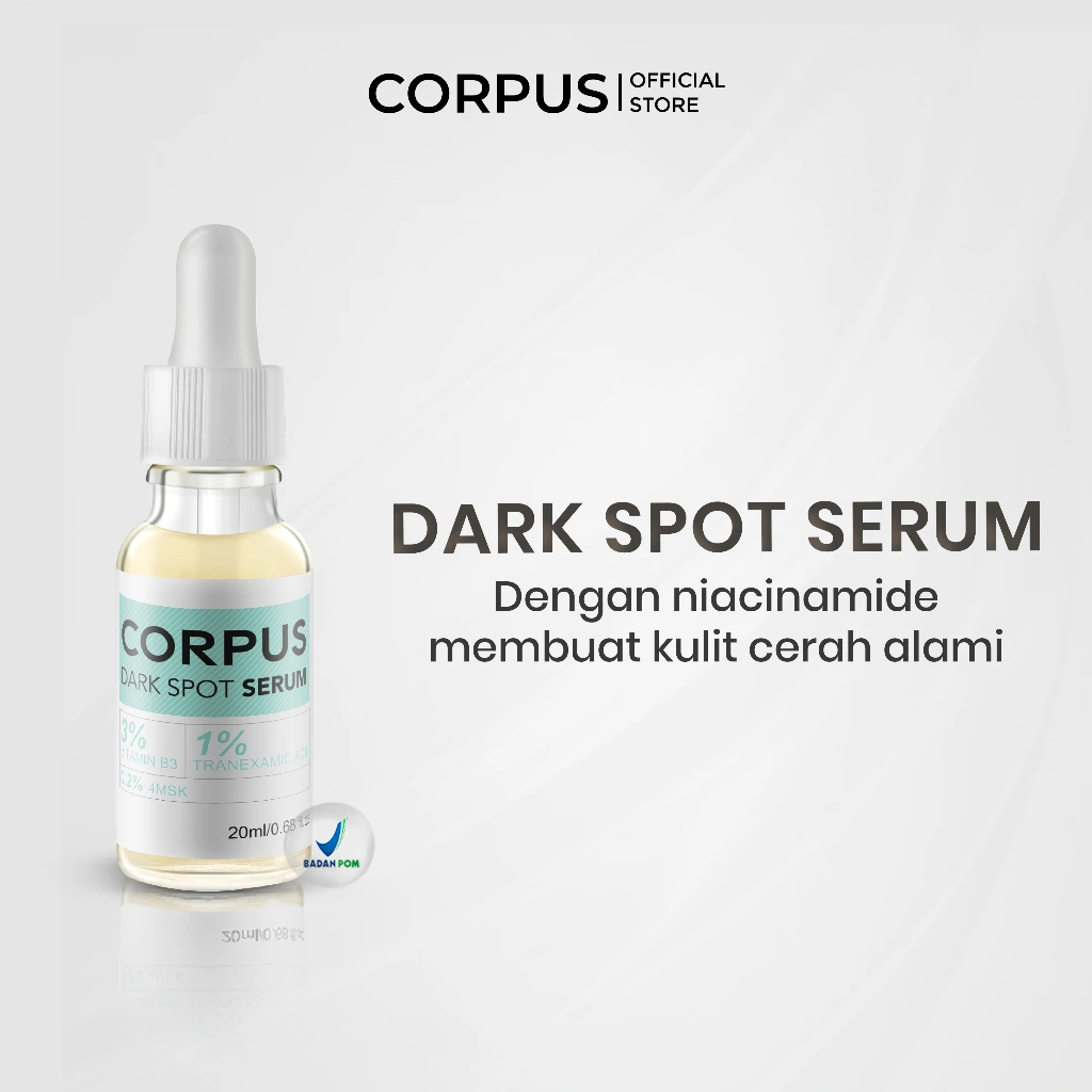 CORPUS Dark Spot Serum Ampuh Mengatasi Bintik Hitam Wajah