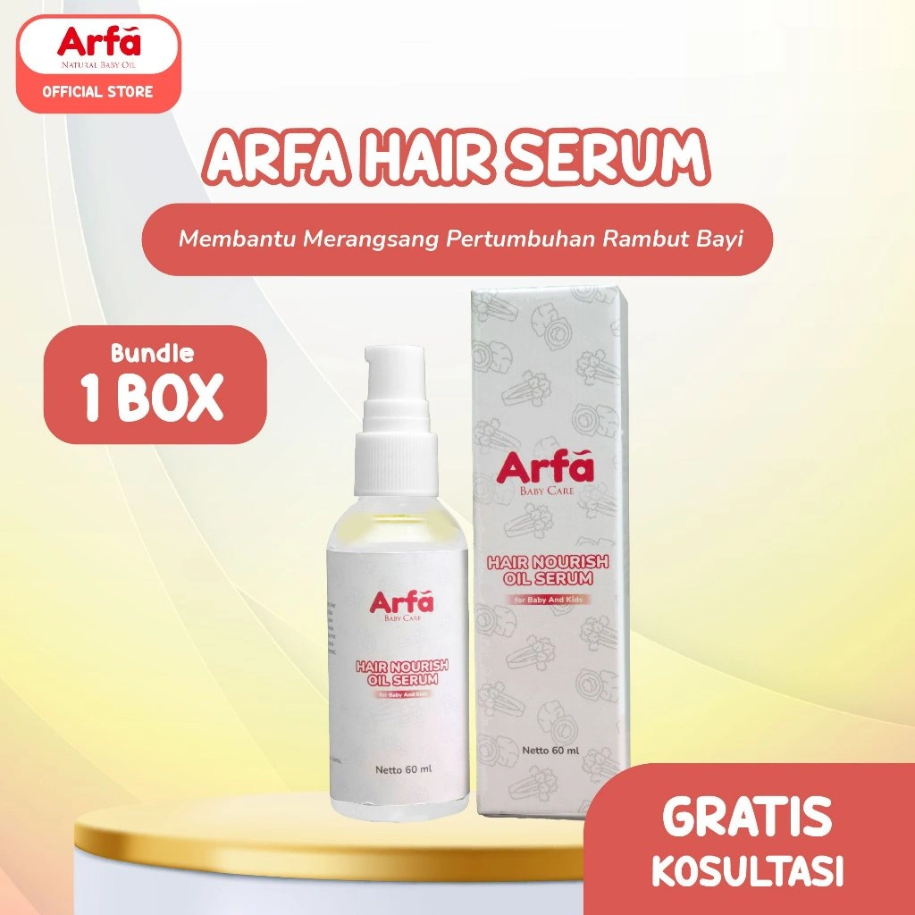 Arfa Baby Care 60ml - HAIR NOURISH OIL SERUM Membantu Merangsang Pertumbuhan Rambut