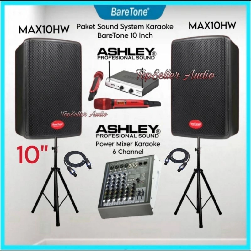 Paket Sound System Karaoke Speaker 10 Inch BareTone Original Power Mixer Ashley 6 Channel Mic Wireless Ashley Komplit Garansi Resmi