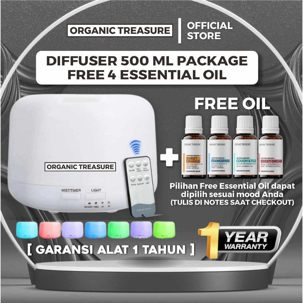 ORGANIC TREASURE - Paket Diffuser 500ML Aromatherapy FREE 4 Essential Oil Grade+ [ 1 YEAR GUARANTEE ]
