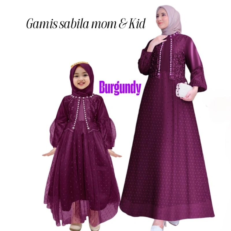 MAXI SABILA IBU DAN ANAK/ GAMIS MUTIARA/GAMIS LEBARAN TERBARU/GOOD QUALITY