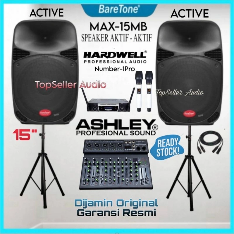 Paket Sound System Karaoke / Live Musik Speaker Aktif 15 Inch BareTone MAX15MB Mixer Ashley 7 Channel 2 Mic Wireless Hardwell Original Komplit