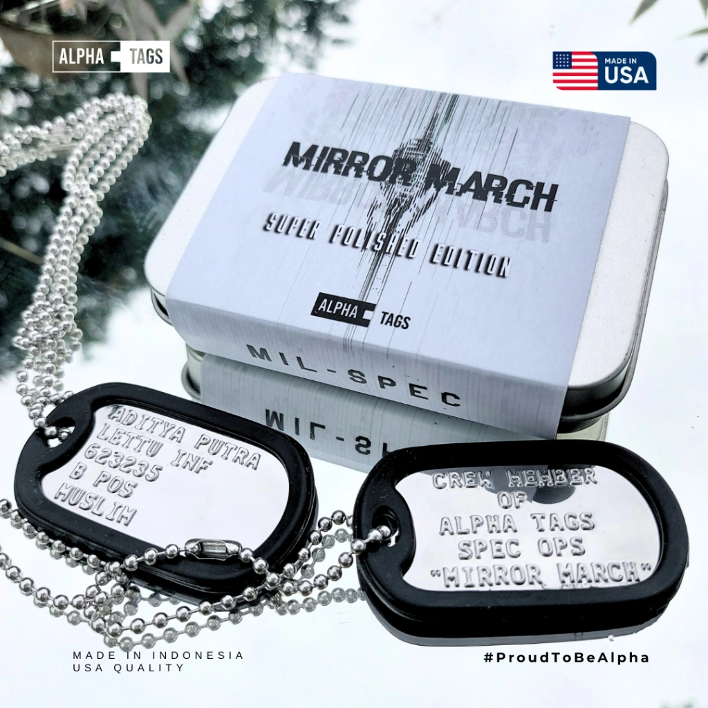 ALPHA TAGS - MIRROR MARCH SET - Dogtag / Dogtags Super Polished USA MADE Mengkilap 100%  - Custom Kalung Tentara