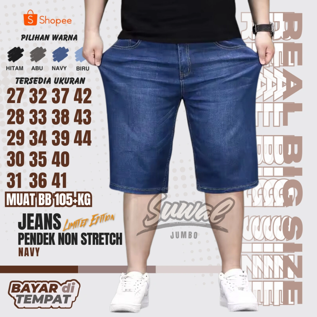 CELANA JEANS PENDEK NON STRETCH JUMBO BIG SIZE PRIA 39-44