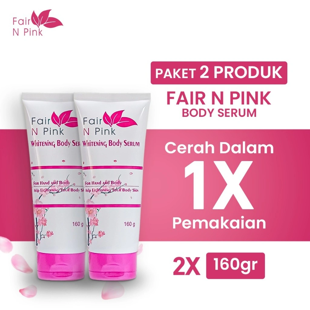 Paket 2 Produk Fair N Pink Body Serum