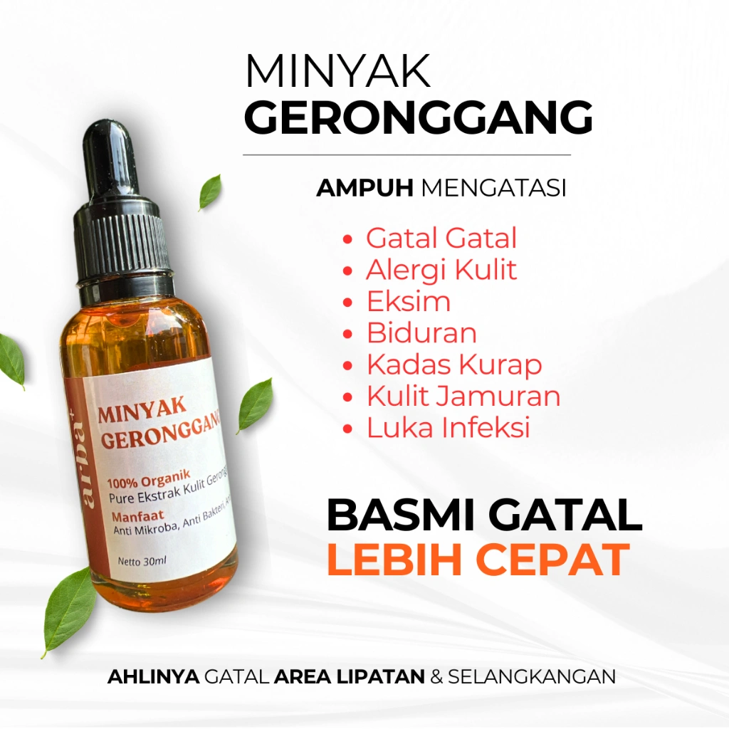 Minyak Geronggang Ampuh untuk Redakan Gatal dan Iritasi Kulit