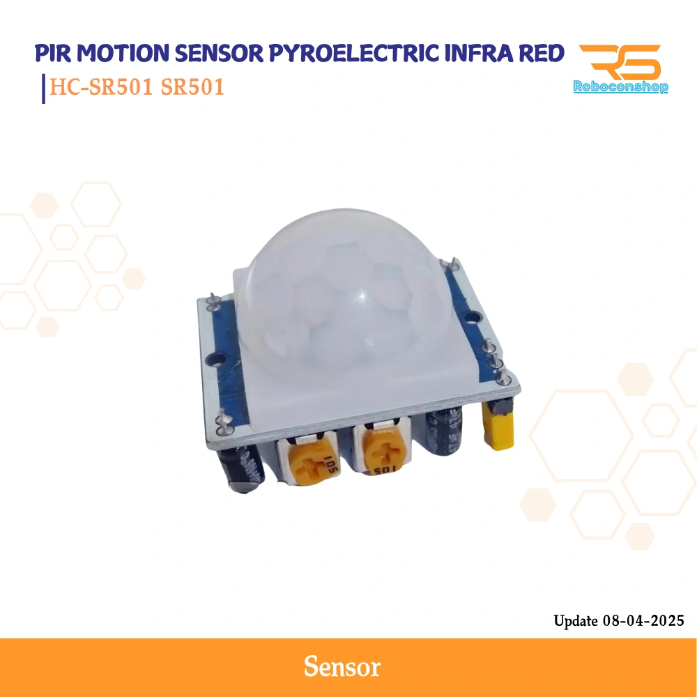 HC-SR501 SR501 PIR MOTION SENSOR PYROELECTRIC INFRA REDHC-SR501 SR501