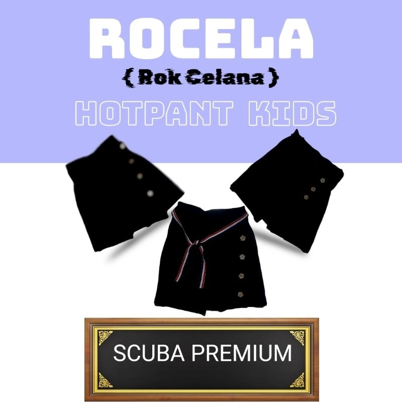 Rocela Hotpant Scuba Premium - Rok Celana Pendek Anak Perempuan Usia 3,4,5 Tahun | Fashion Anak Perempuan Terbaru