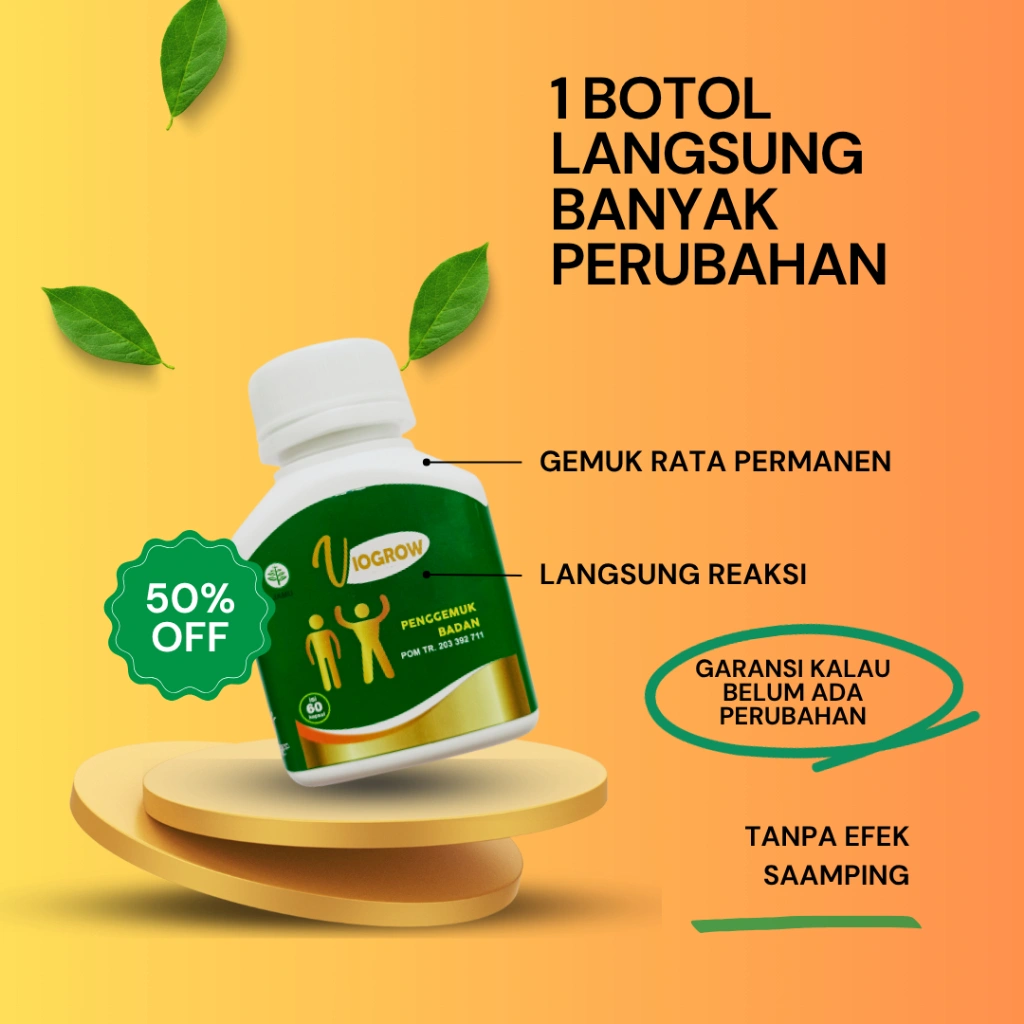 Langsung Reaksi Viogrow Obat gemuk Permanen Penggemuk badan herbal alami serta penambah nafsu makan Berat badan bikin cepat gemuk Penambah nafsu makan anak dan dewasa pria dan wanita ubat gemuk permanen Bpom gemuk farmasi Multivitamin Herbal Suplemen