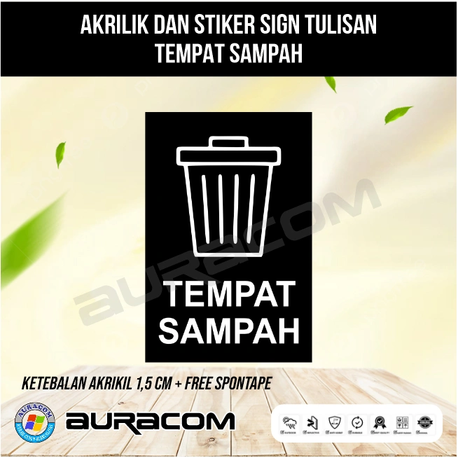 AKRILIK DAN STIKER SIGN TULISAN TEMPAT SAMPAH (E37)