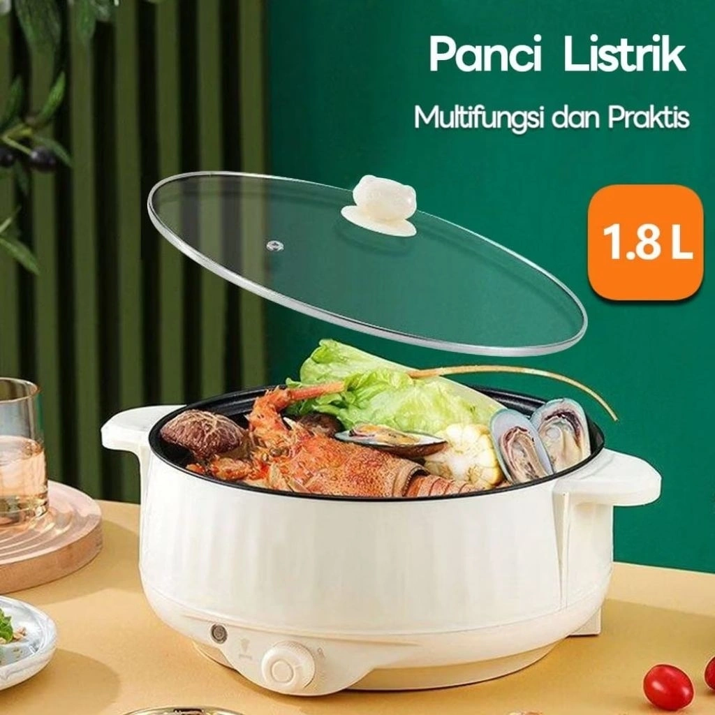 Panci Listrik Serbaguna Electric Cooker Anti Lengket Multifungsi Kapasitas 800W 1.8L Kukusan Steamer