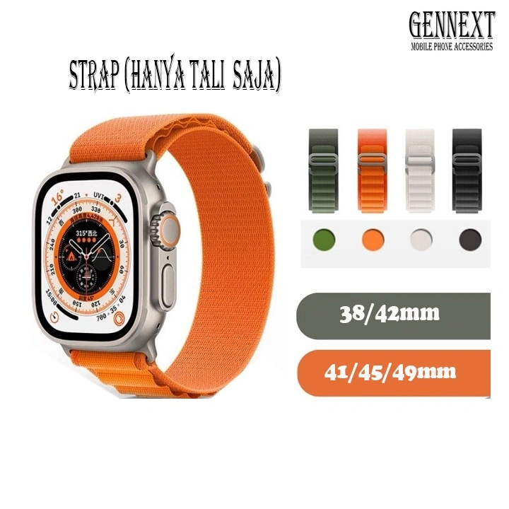 Gennext Strap Alpine Nylon Watch Iwatch 1 2 3 4 5 6 7 8 9 10 SE 2020 Ultra Ultra2 Ultra3 38mm 42mm 40mm 41mm 44mm 45mm 49mm Tali Smart Watch Jam Tangan i