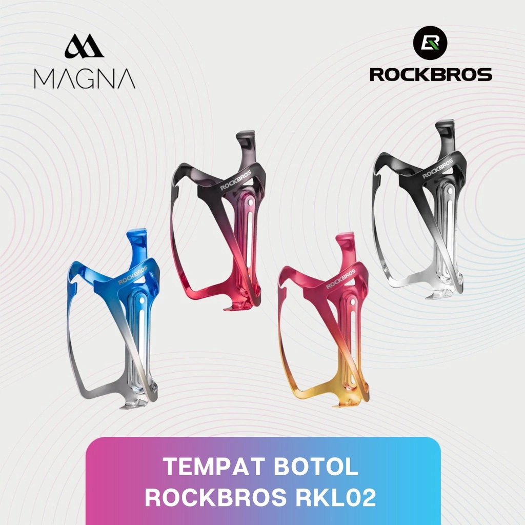 Tempat Botol Minum Sepeda Rockbros RKL02 Bicycle Bottle Cage Holder Alumunium Alloy Gowes Gunung Roadbike Seli BMX