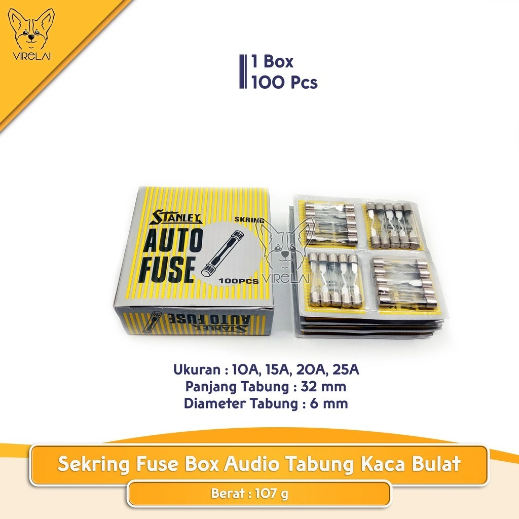 [100 PCS] Sekring Fuse Box Audio Tabung Stanley Kaca Bulat  5A 10A 15A 20A 25A 30A 1Box