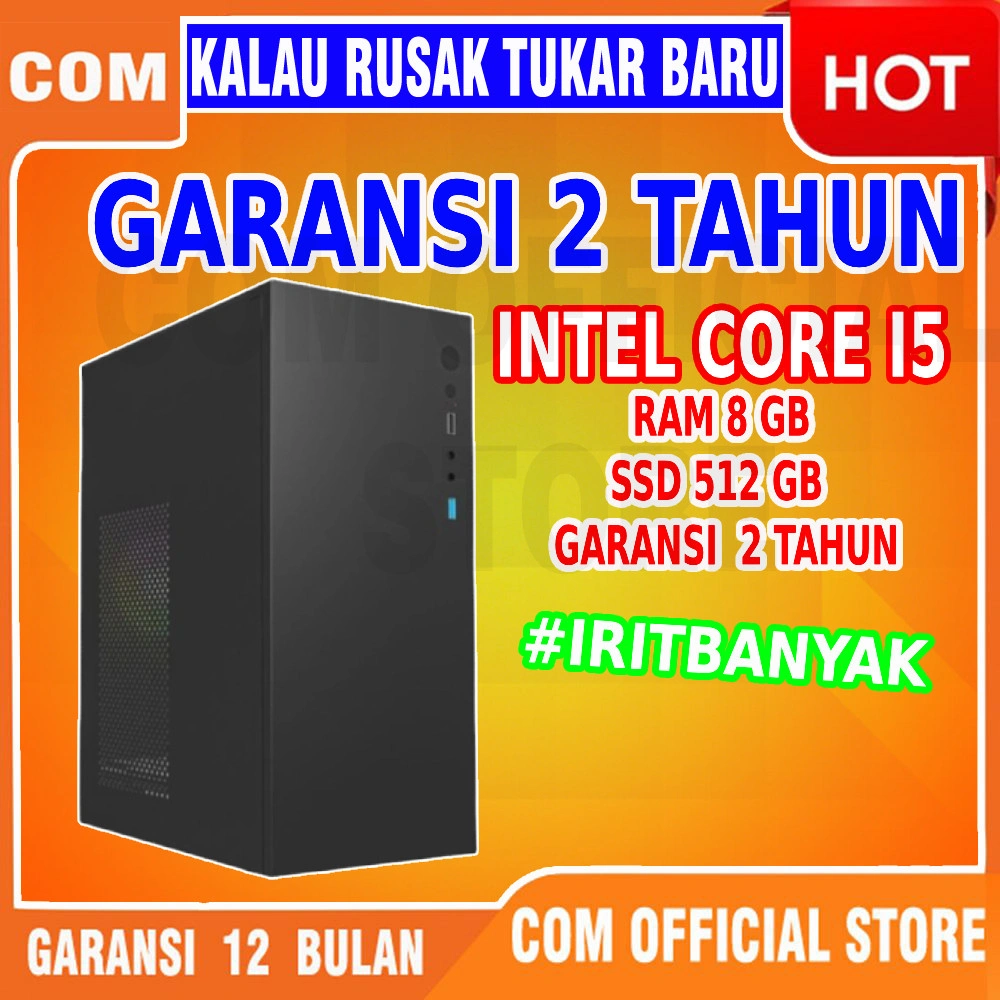 cpu pc komputer computer CORE I5 kantor Office rakitan MURAH RAM 8GB SSD 512 GB BERGARANSI 1 Tahun