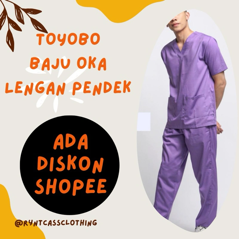 [Toyobo] Baju Oka OK Lengan Pendek / Baju Jaga Dokter Perawat Bidan