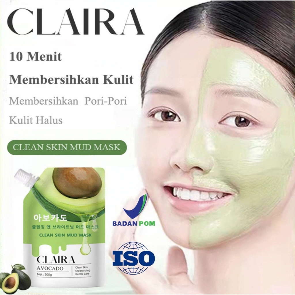 【BPOM】CLAIRA SKINCARE Avocado Mask Clean Skin Mud Masker Wajah Membersihkan Pori Pori Menghaliskan Kulit Net200g