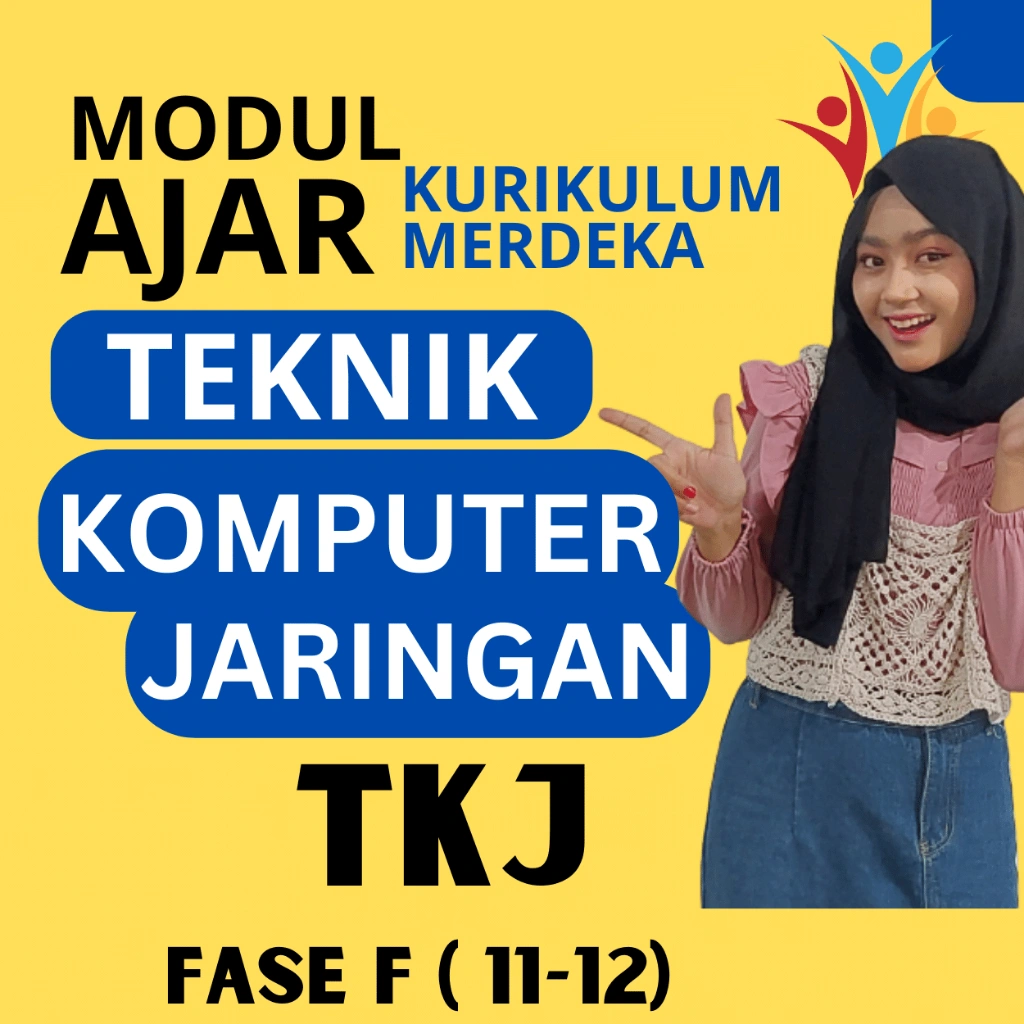 RPP MERDEKA SMK TKJ (TEKNIK KOMPUTER & JARINGAN) FASE F ( KELAS 11 12 ) KURIKULUM MERDEKA