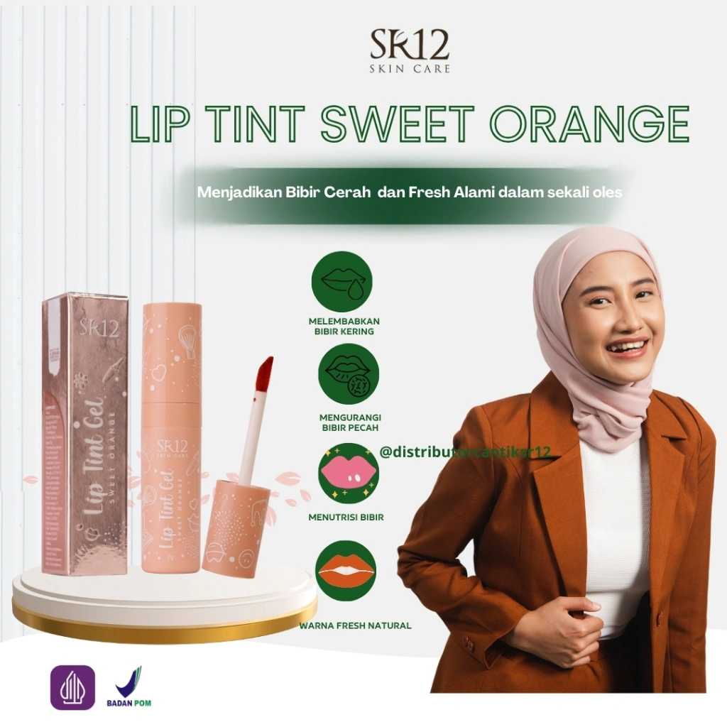 LIP TINT GEL SWEET ORANGE SR12 MEMBANTU TAMPILAN BIBIR LEBIH FRESH DAN MAKIN SWEET