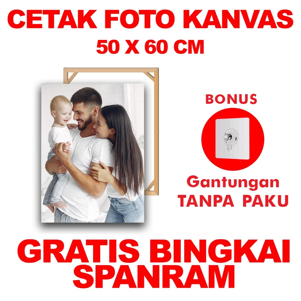 Cetak Foto Kanvas/Canvas Photo Print 50x60 Cm (Gratis Gantungan Tanpa Paku)