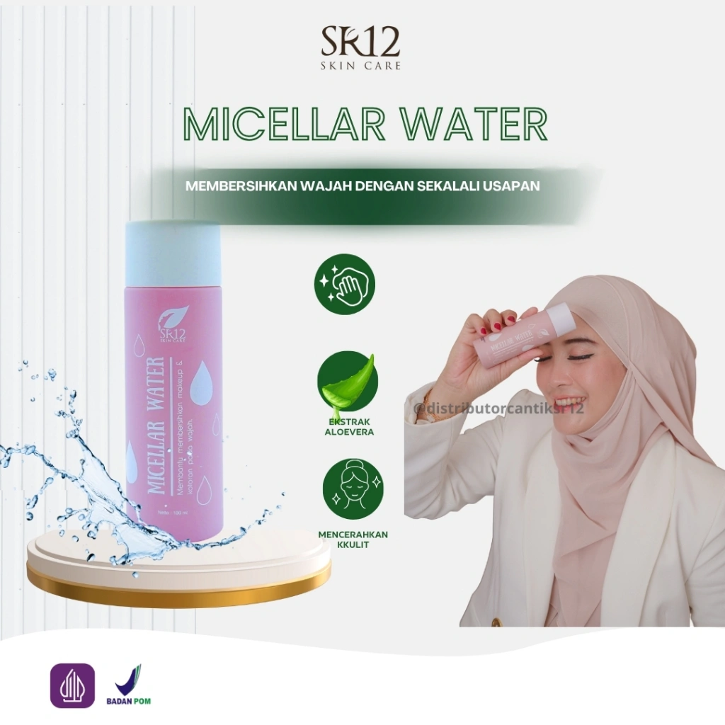MICELLAR WATER SR12 BANTU BERSIHKAN WAJAH
