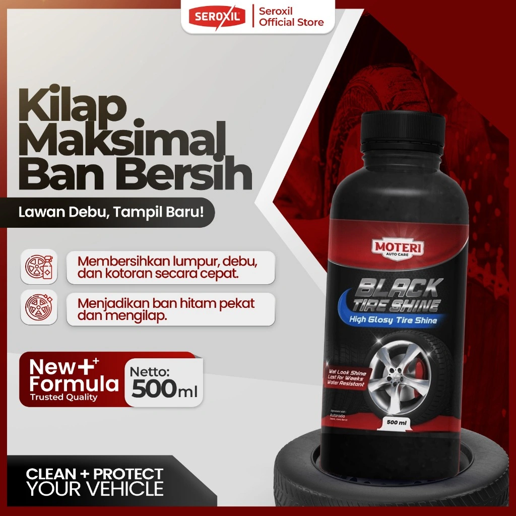 Seroxil Semir Ban Mobil Motor / Pengkilap Ban / Penghitam Ban Mobil 500ml