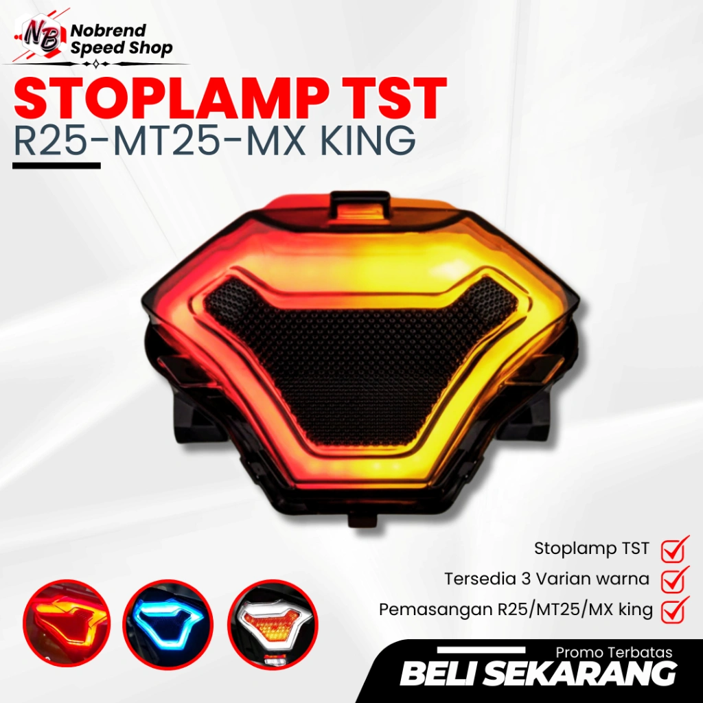 stoplamp r25 model tst MT25 MX king lampu belakang lampu rem body bodi belakang sein stop lamp Stop