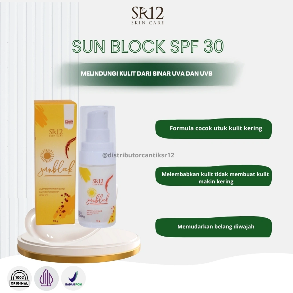 SUNBLOCK SR12 BPOM / PELIUNDUNG SINAR UV A & B SPF 30++ / PELEMBAB DAN PENCERAH WAJAH