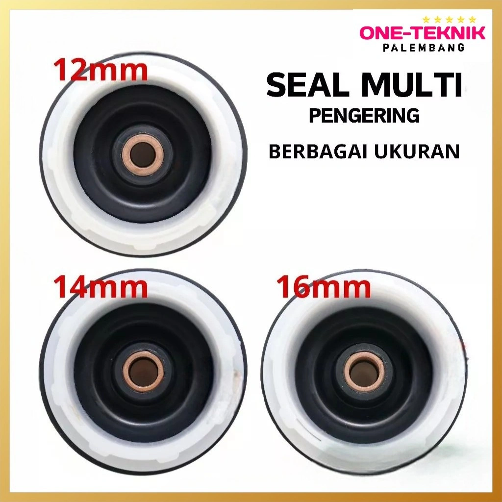 SEAL AS TABUNG PENGERING SPIN MESIN CUCI 2 TABUNG MULTI 12mm 14mm 16mm