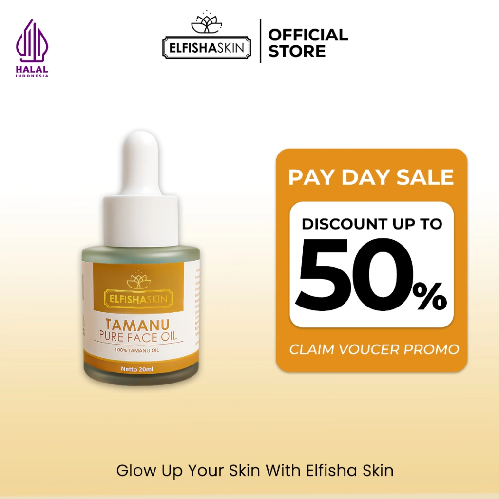 Elfisha Skin Tamanu Pure Face Oil 20ml Perawatan Kulit Wajah Berjerawat Totol Jerawat dengan Pure 100% Minyak Tamanu
