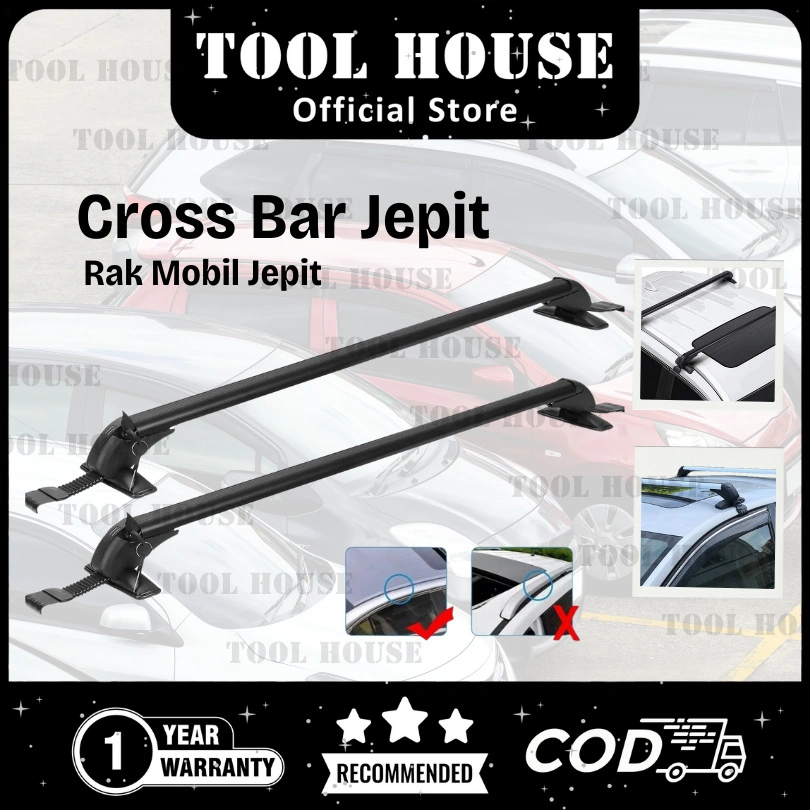 Tool House [Garansi Toko 1 Tahun] 2PCS Cross Bar / Sport Rack  / Cross bar / Kaki Rak Model Jepit Body (Tanpa Roof Rail ) Universal Batang Atap Mobil Kaki Rak Mobil Jepit Body Platinum Universal Alumunium Tebak THS