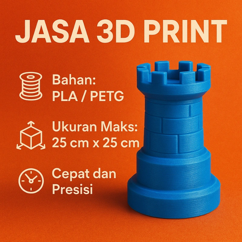 Jasa 3D Print | Cetak STL 3MF Custom | Cepat & Presisi