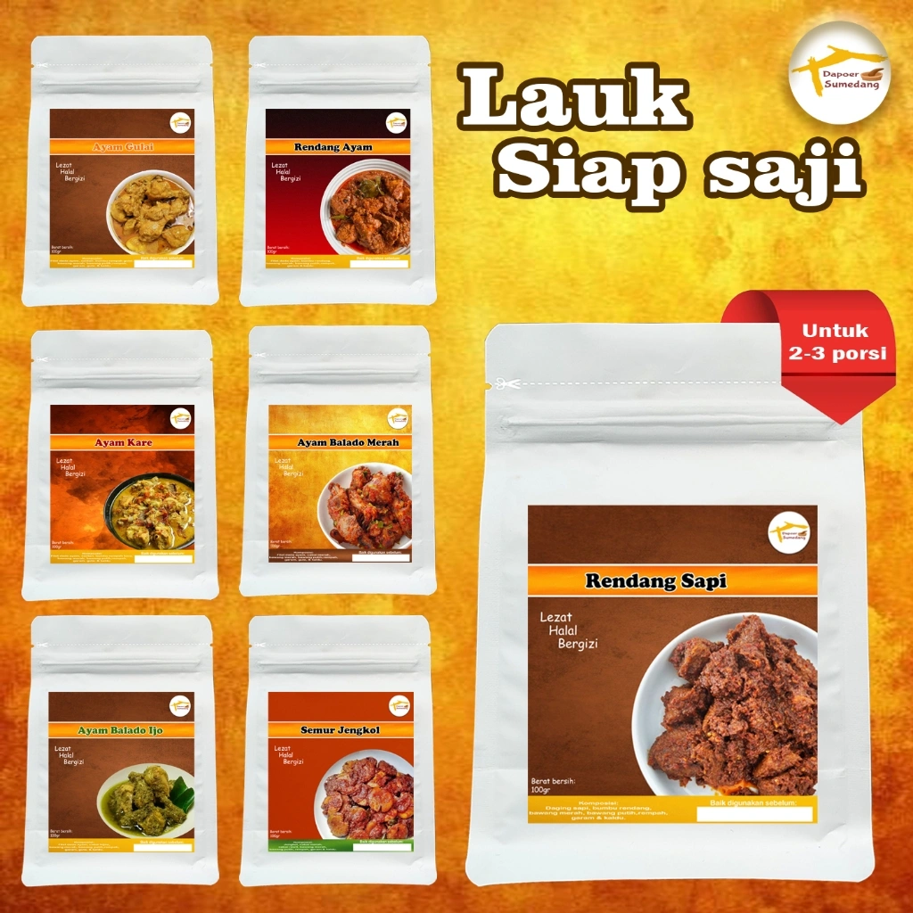 MAKANAN SIAP SAJI/LAUK INSTAN/RENDANG SAPI/SAMBAL AYAM BALADO/GULAI/SEMUR JENGKOL SAMBEL by DAPOER SUMEDANG