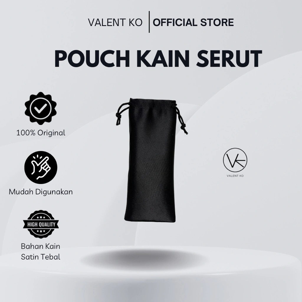 Valent Ko - Pouch Kain Satin Serut Premium Kantong Serut Elegan Pouch Hadiah Gift Bag Satin Halus