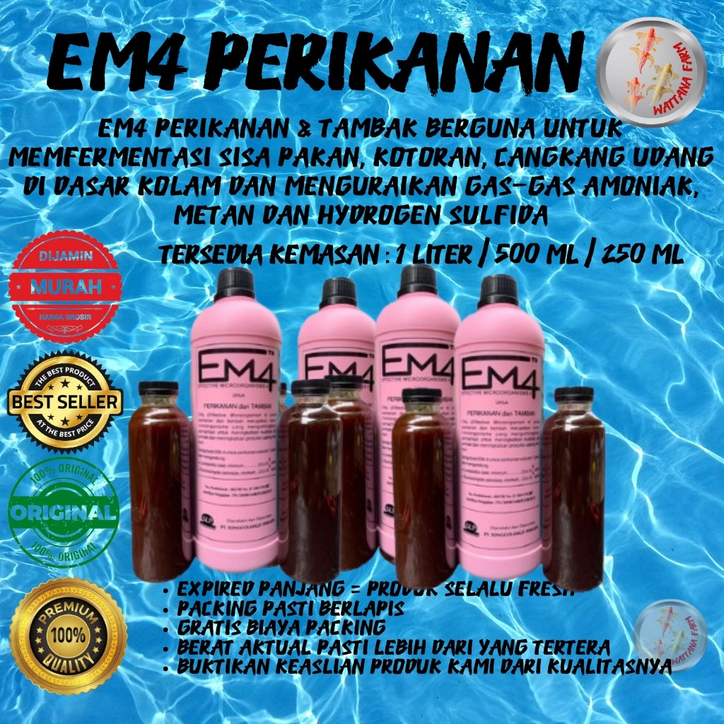 EM4 Perikanan Probiotik Perawatan Kualitas Air dan Menjaga Kesehatan Kolam / Aquarium / Tank 1 Liter / 500 ml / 250 ml