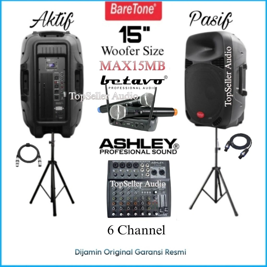 Paket Sound System Live Musik [ Karaoke ] Speaker 15 Inch BareTone [ Aktif & Pasif ] Mixer Ashley 6 Channel Bluetooth Mic 2 Betavo Wireless Original Garansi Resmi
