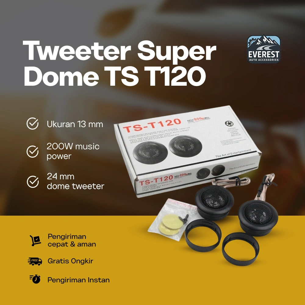 Everest Auto - Tweeter Audio Mobil | Twiter Audio Speaker Mobil Universal Soft Super Dome TS T120