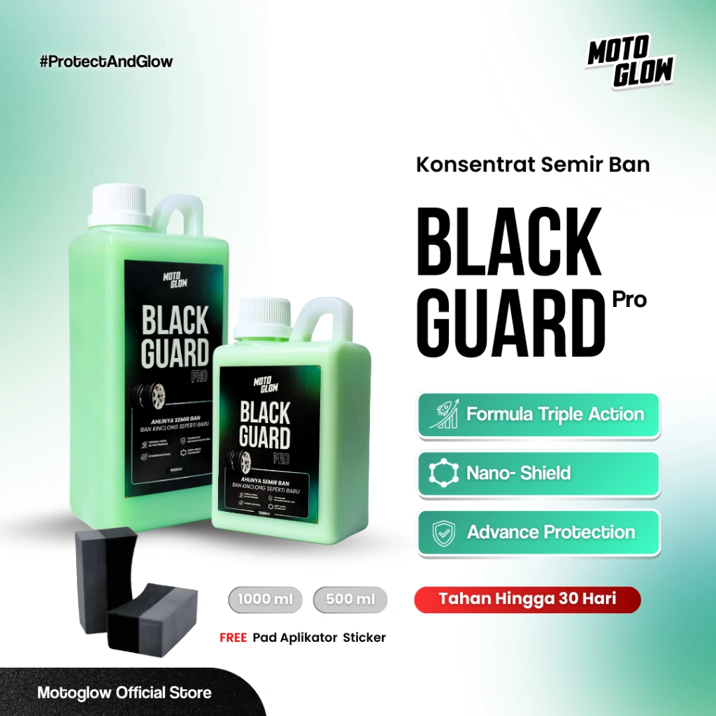 [𝟭𝟬𝟬% 𝗢𝗥𝗜𝗚𝗜𝗡𝗔𝗟] Moto Glow Black Guard Pro Konsentrat Semir Ban Tahan Lama Hingga 30 hari | Premium, Tahan Lama, Perlindungan Maksimal, Mudah Digunakan, & Awet Hingga 1 Bulan