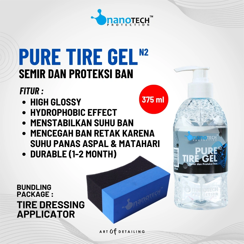 PURE TIRE GEL + TYRE DRESSING APPLICATOR - PAKET SEMIR BAN MOBIL MOTOR - nanoTECH PROTECTION - SEMIR BAN NON SILICON / TANPA SILIKON