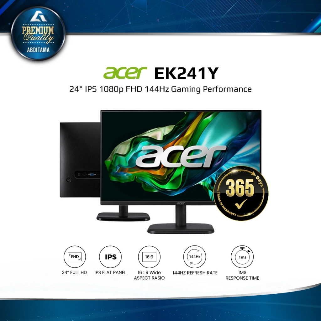Monitor LED Acer EK241Y 24" IPS 1080p FHD 144Hz VGA x1 HDMI x1 Vesa 100x100mm Gaming Starts Here 144Hz Performance, No Excuses Smooth Play, Smart Price Mainstream Price Pro-Level Speed Entry Price, Elite Moves