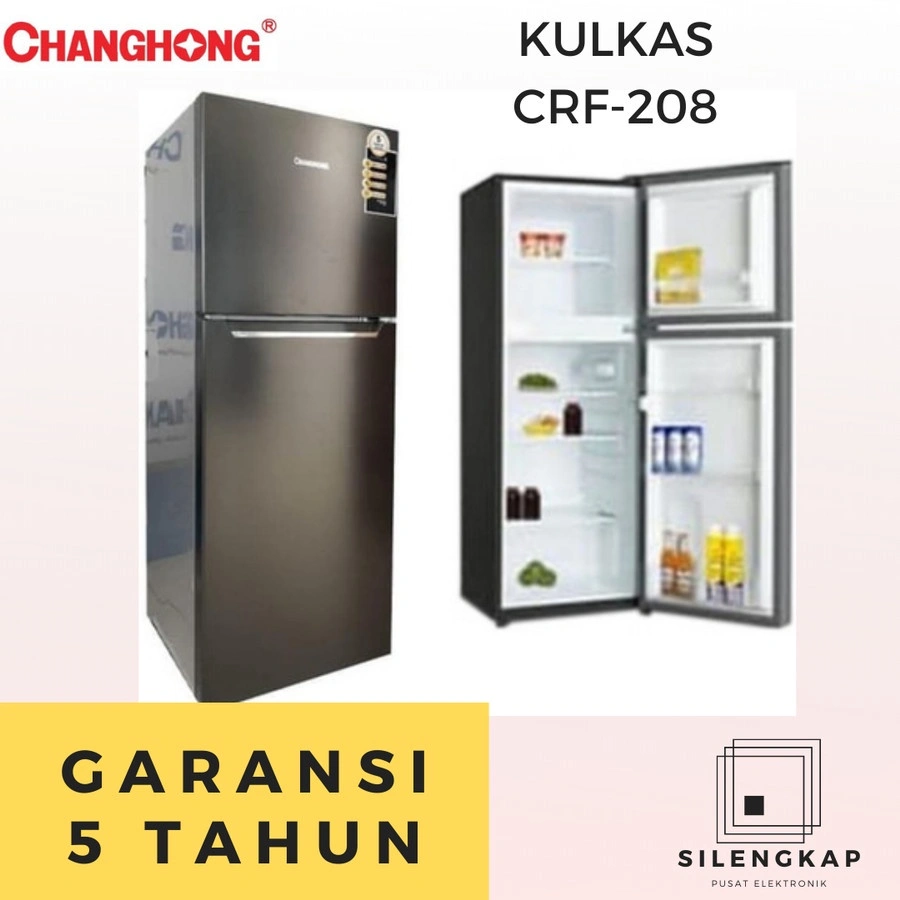 KULKAS 2 PINTU CHANGHONG CRF 208 GARANSI RESMI