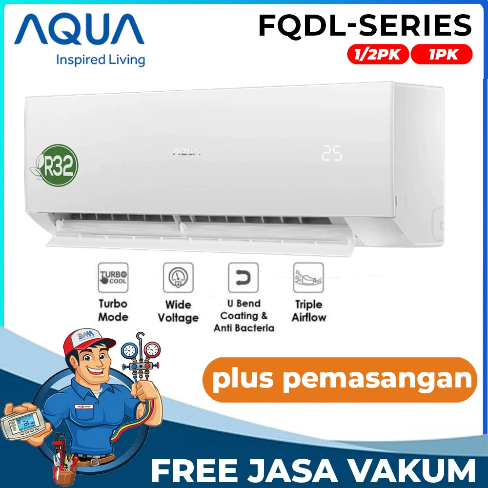 AC AQUA JAPAN 1/2 PK/AC AQUA 1 PK + PASANG AQA SERIES - Turbo Cool CEPET DINGIN