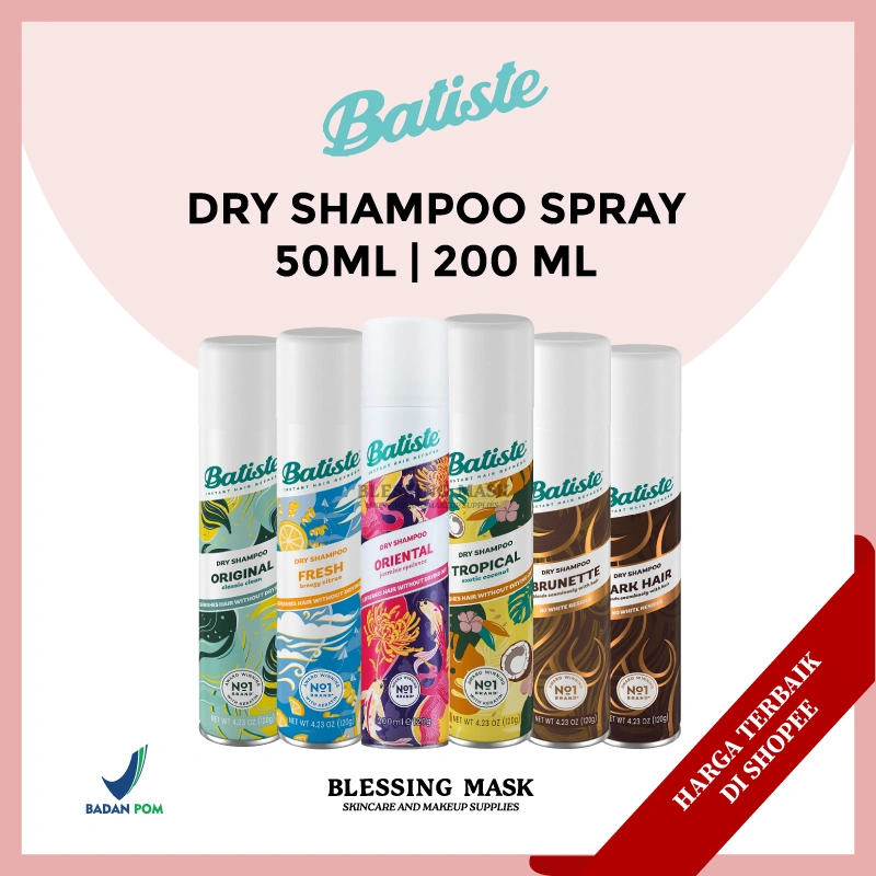 BATISTE Dry Shampoo | Shampo Kering Perawatan Penyegar Pembersih Rambut Lepek Berminyak Kotor