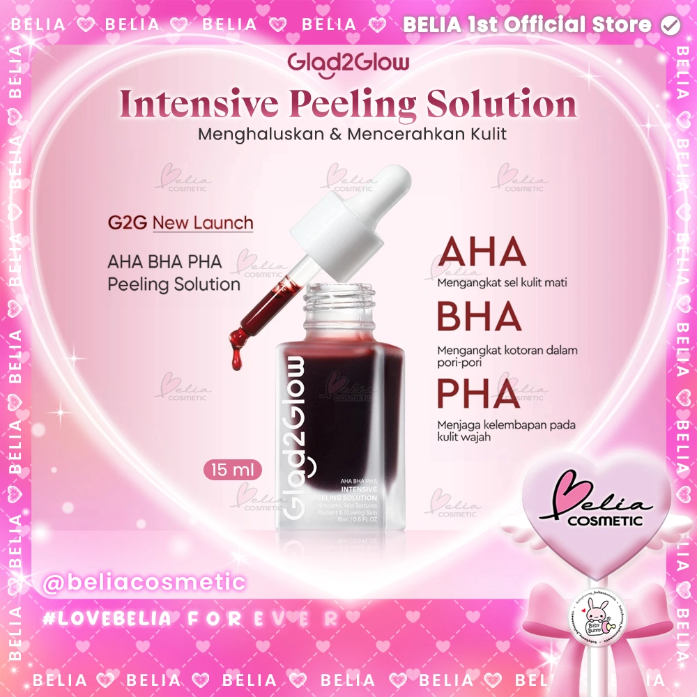 ❤ BELIA ❤ GLAD2GLOW Intensive Peeling Solution Serum 15mI | AHA BHA PHA Eksfoliasi Exfoliating Mengangkat Sel Kulit Mati