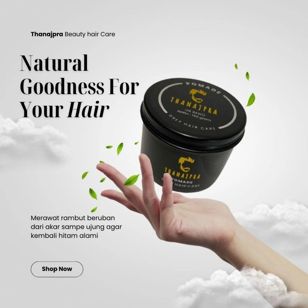 Minyak Rambut Pria Pomade Thanajpra Obat Uban Penyubur Rambut Rontok Penghilang Uban Hair Pomade