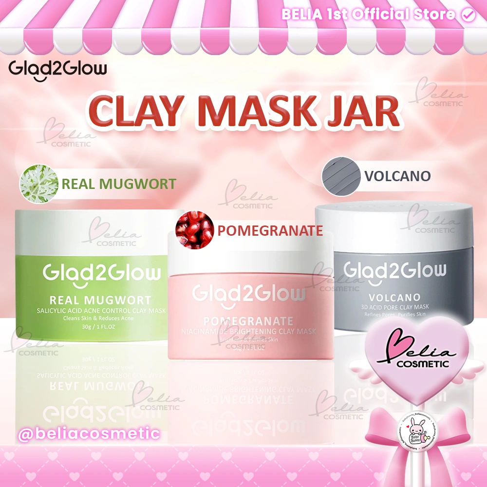 ❤ BELIA ❤ GLAD2GLOW Clay Mask Jar Series | Pomegranate Niacinamide Brightening | Real Mugwort Salicylic Acid Acne Control | Volcano | Anti Pores & Acne Jerawat | Masker Wajah Komedo Deep Pores Cleansing